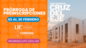 Abrieron las preinscripciones: qué carreras se podrán cursar en la UPC durante 2026