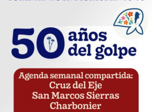 Norte cordobés: organizan una agenda conjunta de actividades por los 50 años del golpe de Estado